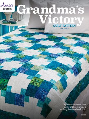cover image of Grandma's Victory Quilt Pattern
